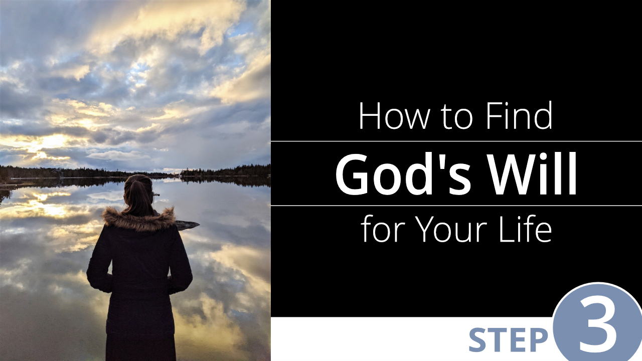 How to Find God’s Will for Your Life // STEP 3 | The Hope of Glory